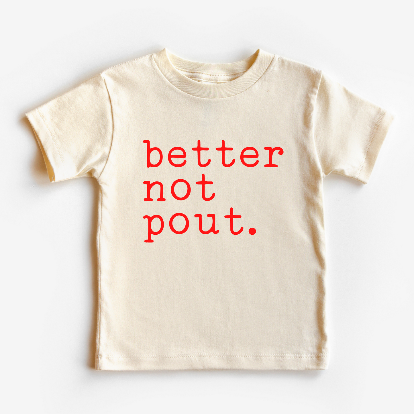 Better Not Pout Christmas Shirt
